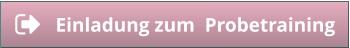 Einladung zum  Probetraining